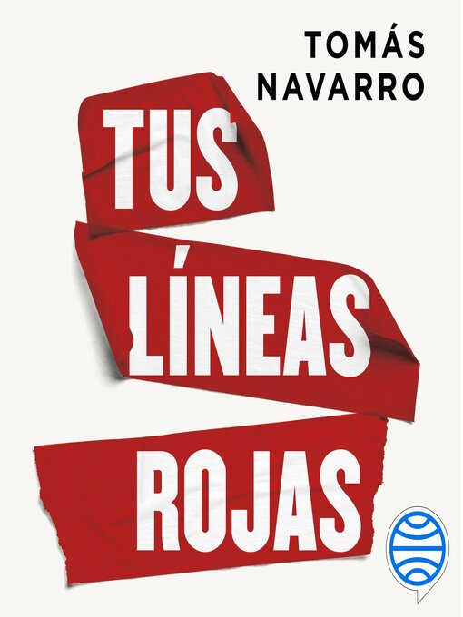Title details for Tus líneas rojas by Tomás Navarro - Available